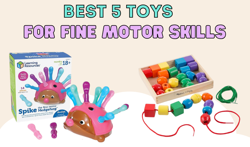 Best 5 Toys For Fine Motor Skills in 2025 photo